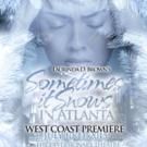 Bent Not Broken Inspired Tackles Mental Health in SOMETIMES IT SNOWS IN ATLANTA This…