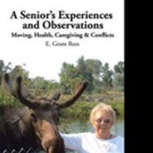 E. Grant Rees Shares 'A Senior's Experiences and Observations'