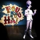 Fou Fou Ha to Present WHOA-MAN! A MUSICAL