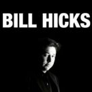 Comedy Dynamics to Release Extended Version of BILL HICKS: ARIZONA BAY