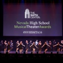 The Smith Center to Host 5th Annual Nevada High School Musical Theater Awards