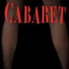 Mason Street Warehouse Presents CABARET, Now thru 7/12