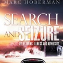 Marc Hoberman Pens Memoir, SEARCH AND SEIZURE