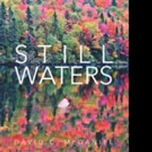 David McDaniel Pens STILL WATERS