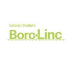 Lincoln Center's Boro-Linc Program to Expand in January 2016