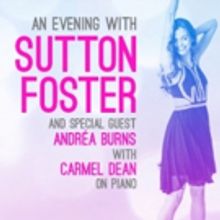 AN EVENING WITH SUTTON FOSTER at Charles Luney Auditorium