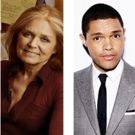 Gloria Steinem, Trevor Noah & More Set for Chicago Humanities Festival Sets 2016…