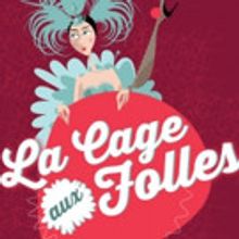 Broadway Theatre of Pitman to Present LA CAGE AUX FOLLES
