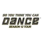 SO YOU THINK YOU CAN DANCE Tour Heads to Wharton Center This Month