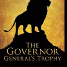 THE GOVERNOR GENERAL'S TROPHY is Released