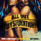 Gravitas Ventures Acquires Worldwide Rights to Dark Comedy ALL OUT DYSFUNKTION!