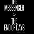 Gary Wilson Releases THE MESSENGER THE END OF DAYS
