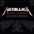 Insight Edition to Release METALLICA: BACK TO THE FRONT, Today
