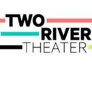 Two River Theater to Present LIVES OF REASON; Cast Announced
