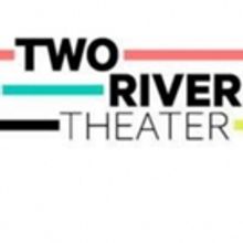 Two River Theater to Present LIVES OF REASON; Cast Announced