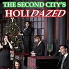 The Second City to Bring HOLIDAZED to Metropolis, 12/11-31