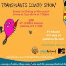 Transplants Comedy Show at QED Next Month