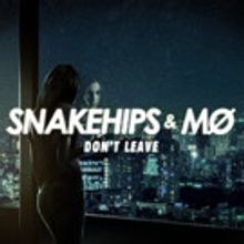 Snakehips & MO Reveal Video for New Single 'Don't Leave'