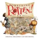 BWW CD Reviews: Ghostlight Records' SOMETHING ROTTEN! (Original Broadway Cast Recording) is a Gorgeous Capture of a Simplistic Musical