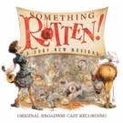 BWW CD Reviews: Ghostlight Records' SOMETHING ROTTEN! (Original Broadway Cast…