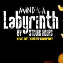 MIND'S A LABYRINTH Sets Previews Before Lowry Run