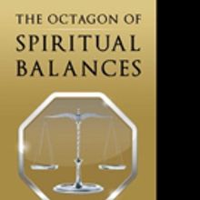 Pastor Bernard J. Weathers Releases THE OCTAGON OF SPIRITUAL BALANCES