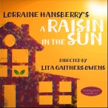 BWW Review: Star-Powered A RAISIN IN THE SUN at the Ruskin Group Theater