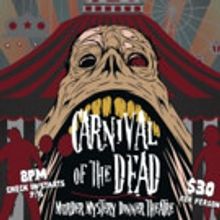 NTC Presents Murder Mystery CARNIVAL OF THE DEAD