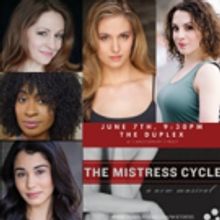 THE MISTRESS CYCLE Explores Story of Tess Walker Tonight at The Duplex