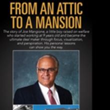 San Antonio Real Estate Agent Joe Mangione Releases FROM AN ATTIC TO A MANSION