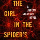 THE GIRL IN THE SPIDER'S WEB by David Lagercrantz Sells More Than 200,000 Copies In…
