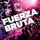 FUERZA BRUTA Celebrates 10th Global Anniversary Tonight