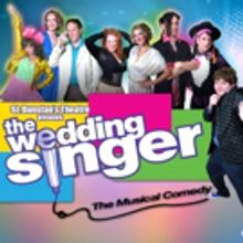 BWW Review: Wacky Wonderful WEDDING SINGER Entertains at St Dunstan's thru Oct 31