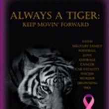 Mark Miller Pens 'Always a Tiger: Keep Movin' Forward'