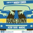 Warren Sonoda's HANDS DOWN to Premiere at Toronto Fringe Festival