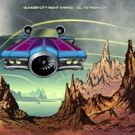 Quaker City Night Hawks Release New Album EL ASTRONAUTA