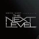 Comedy Central Premieres New Series KEVIN HART PRESENTS: THE NEXT LEVEL 6/18