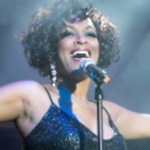 QUEEN OF THE NIGHT! REMEMBERING WHITNEY Brings Whitney Houston Songs to Life at the S