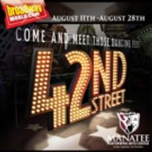 42ND STREET to Open Manatee Performing Arts Center's 2016-17 Season
