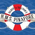 Melbourne Opera Presents Gilbert and Sullivan's Comic Opera H.M.S. PINAFORE