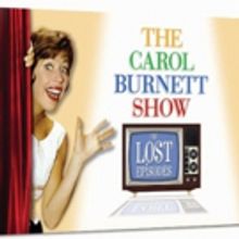 THE CAROL BURNETT SHOW: THE LOST EPISODES ULTIMATE COLLECTION Out Today