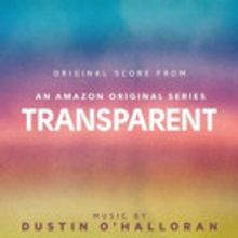 Original Score for Amazon Original Series TRANSPARENT Out Now