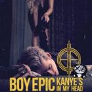 Boy Epic Drops New Single 'Kanye's In My Head' + EP Coming Soon