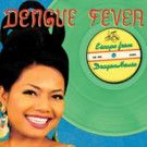 Dengue Fever Announce Deluxe Reissue Campaign for Out-of-Print Catalog