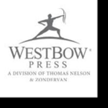 WestBow Press Announces Writing Contest Winners