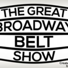 BWW Review: THE GREAT BROADWAY BELT SHOW! at Feinstein's/54 Below is Sugary, Showstop