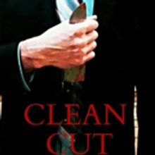 Horror Thriller CLEAN CUT Unveils New Trailer