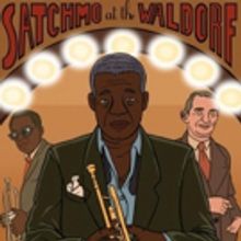Mosaic Theater to Launch Season Two with Off-Broadway Hit SATCHMO AT THE WALDORF