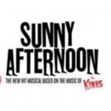 West End's SUNNY AFTERNOON to Welcome New Cast