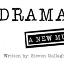 Bravo Academy to Present DRAMA 101: A NEW CANADIAN MUSICAL